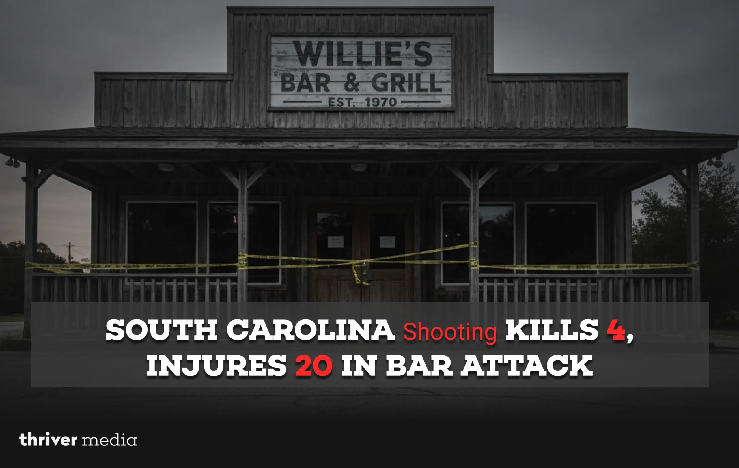 South Carolina Shooting Kills 4, Injures 20 in Bar Attack