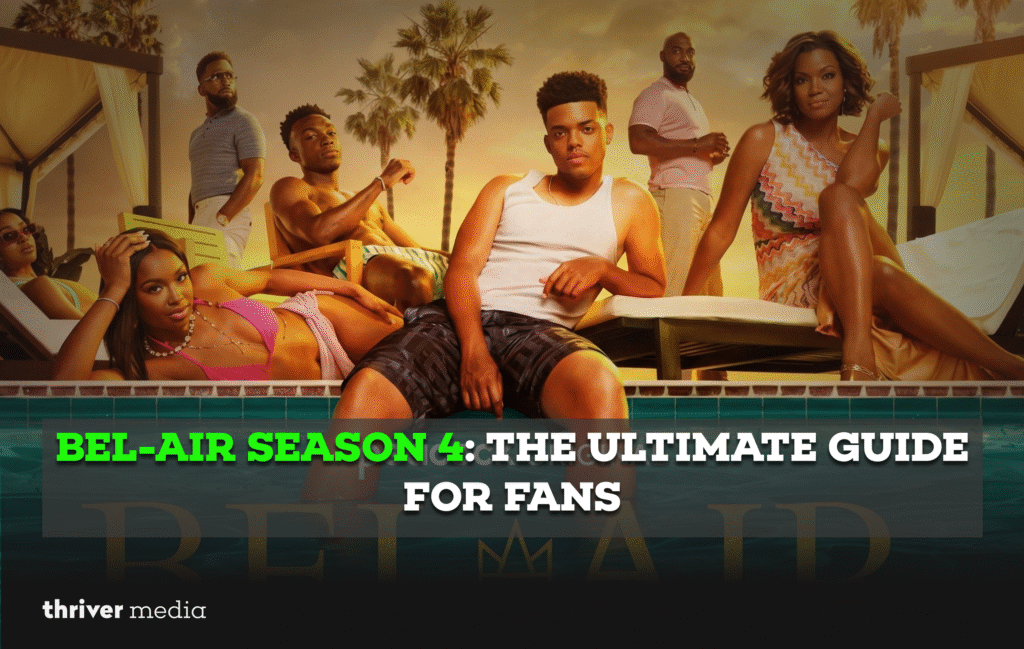 Current image: Bel-Air Season 4: The Ultimate Guide for Fans