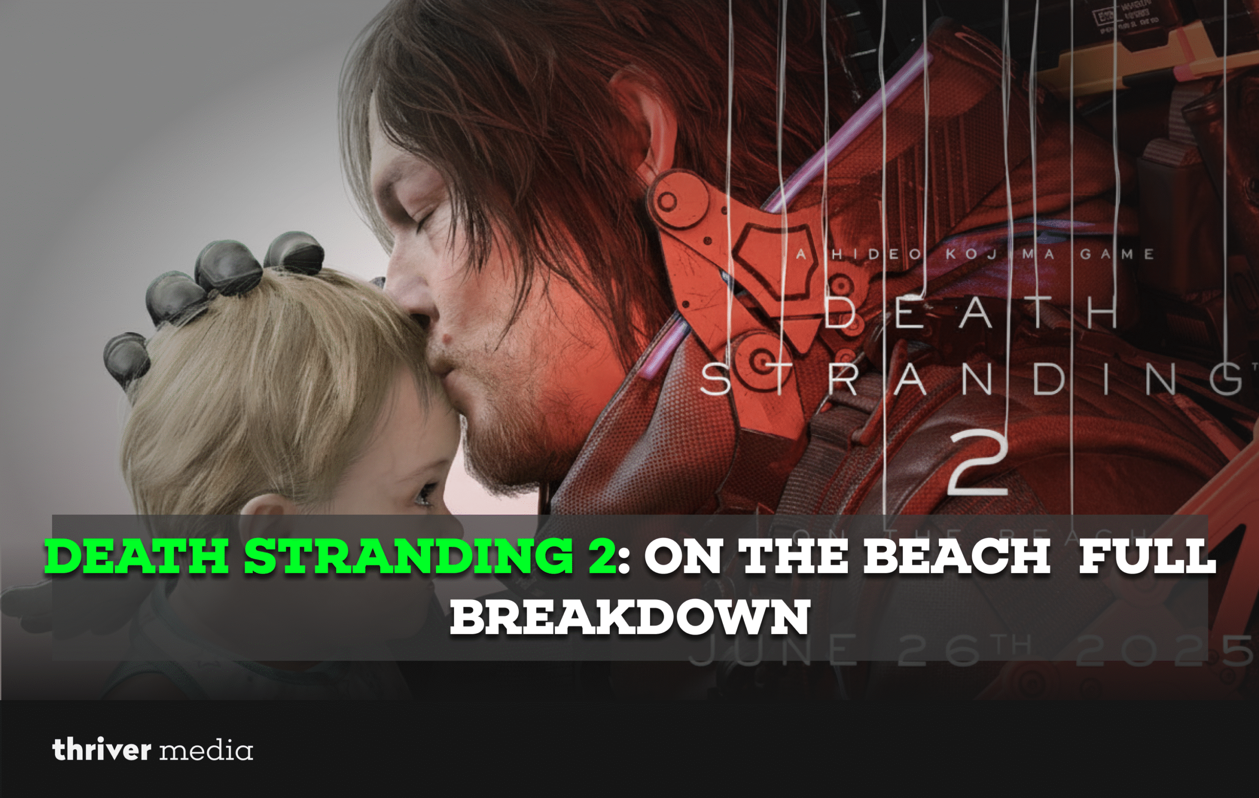 Death Stranding 2: On the Beach — Full Breakdown