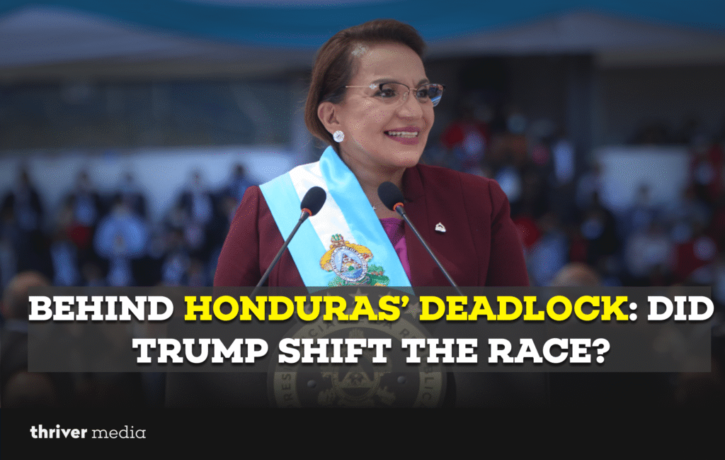 Behind Honduras’ Deadlock: Did Trump Shift the Race? 3 Behind Honduras’ Deadlock: Did Trump Shift the Race?