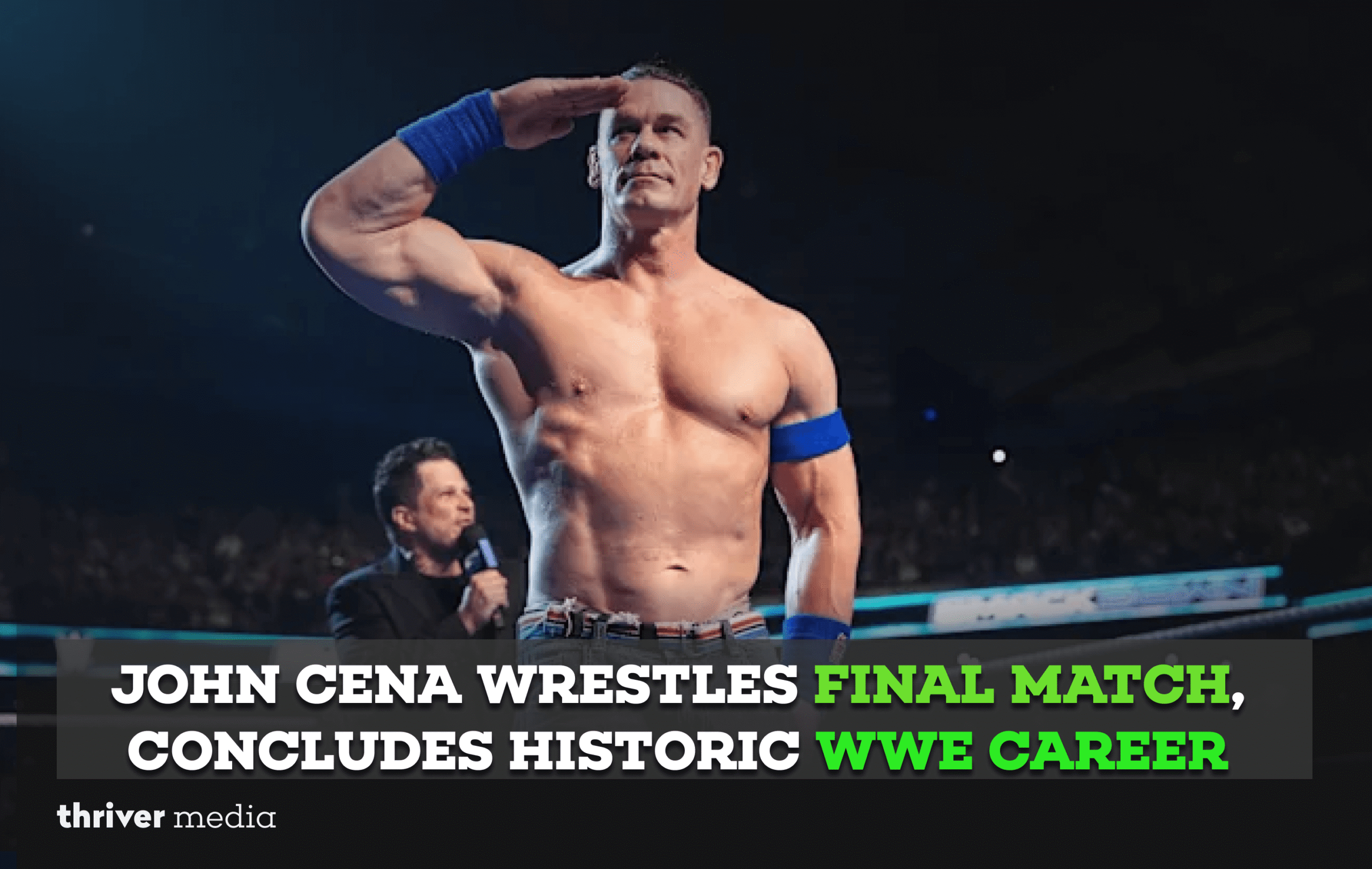 John Cena Wrestles Final Match, Concludes Historic WWE Career