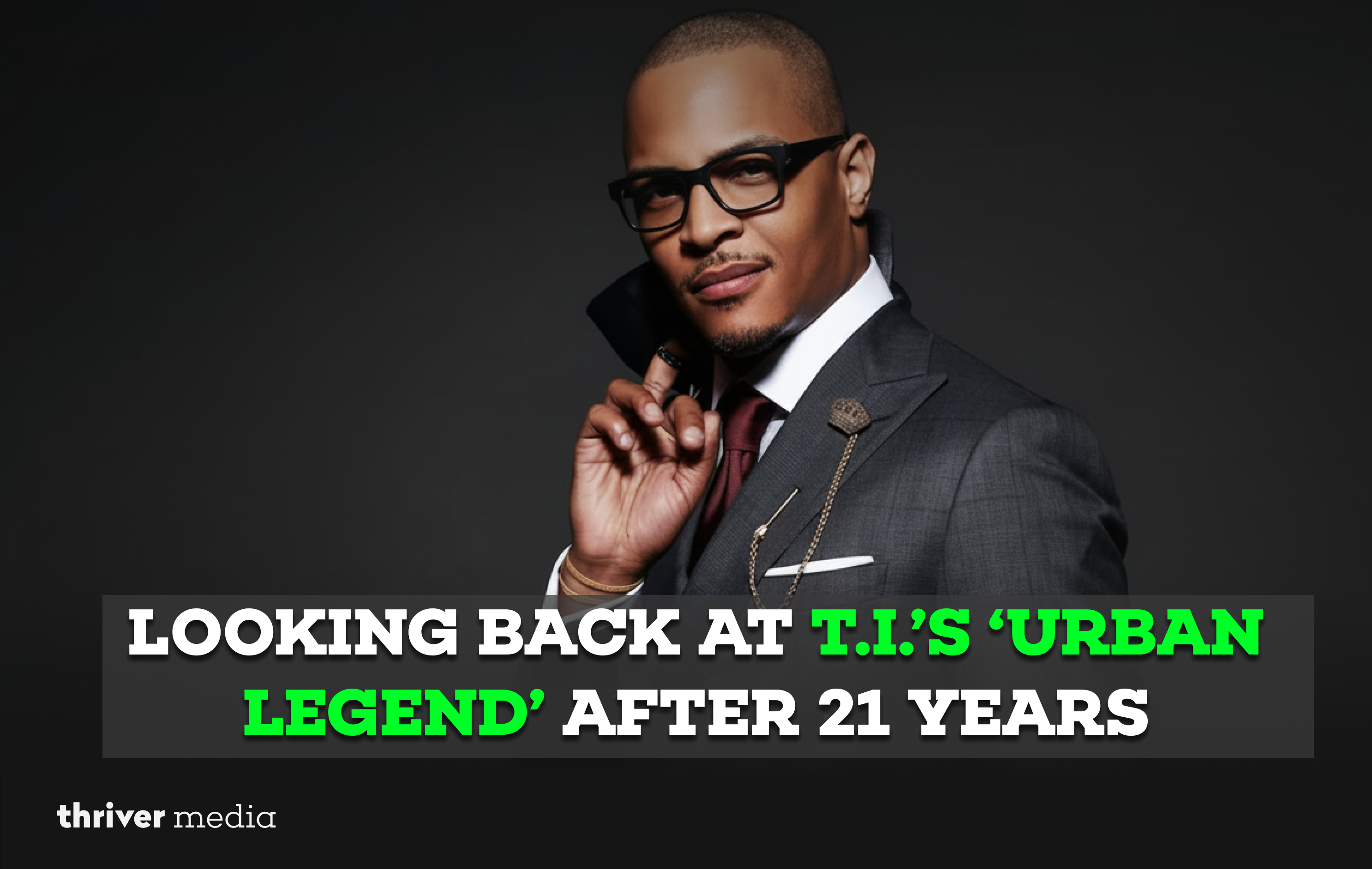 Looking Back at T.I.’s ‘Urban Legend’ After 21 Years