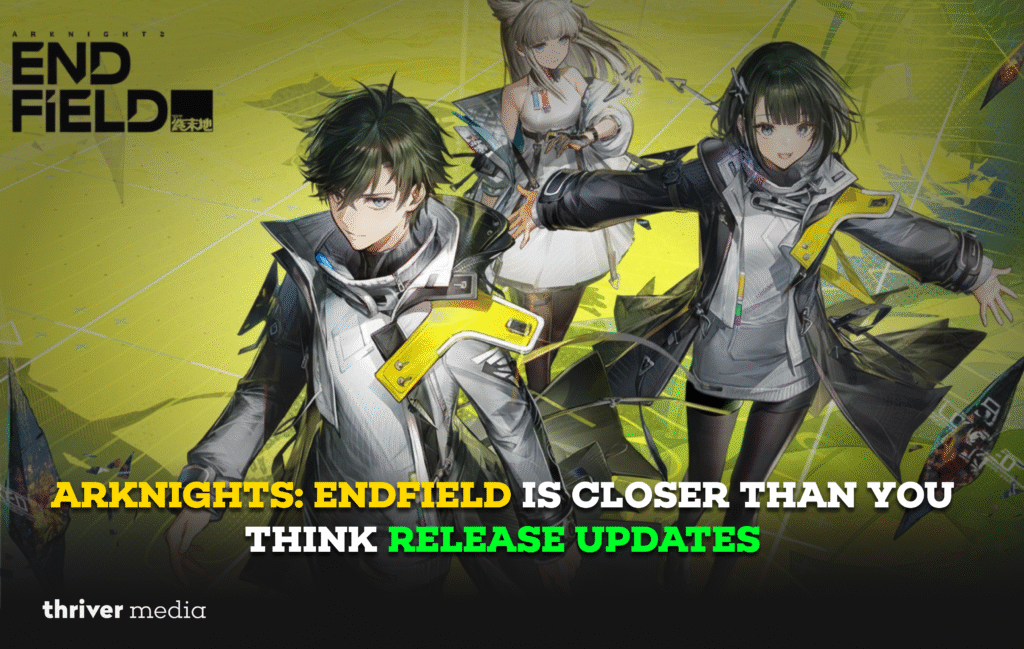 Current image: Arknights Endfield key visual showing main characters with futuristic outfits and headline text announcing release updates