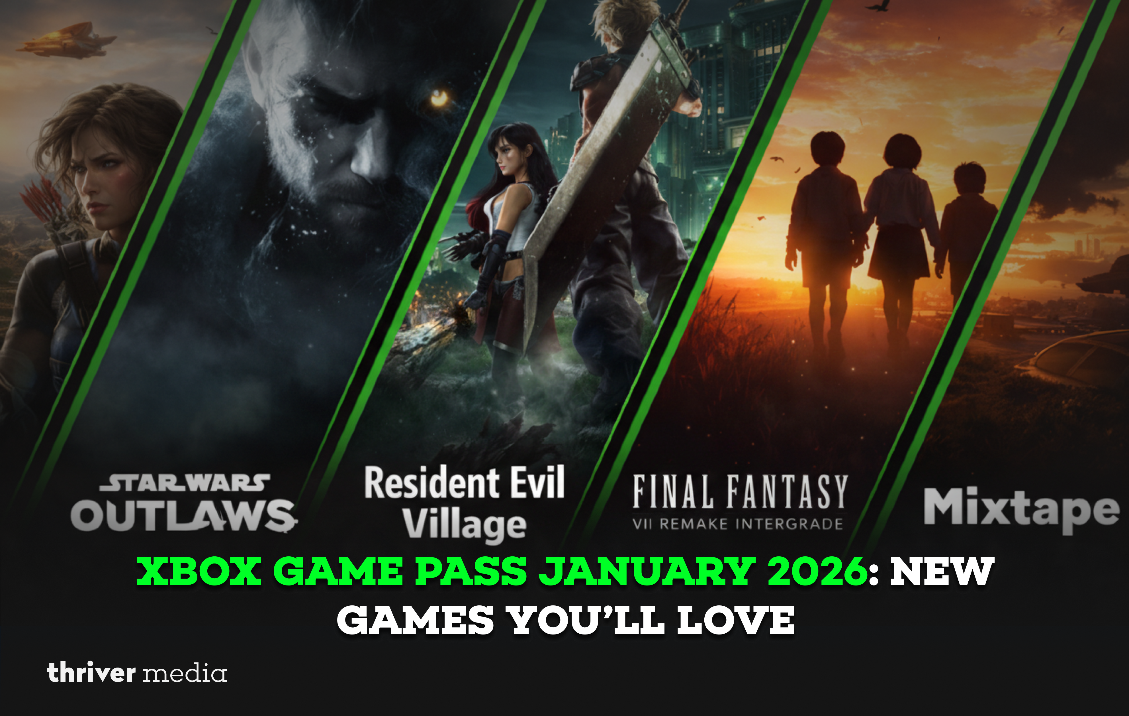 Collage of four featured Xbox Game Pass games for January 2026 including Star Wars Outlaws, Resident Evil Village, Final Fantasy VII Remake Intergrade, and Mixtape
