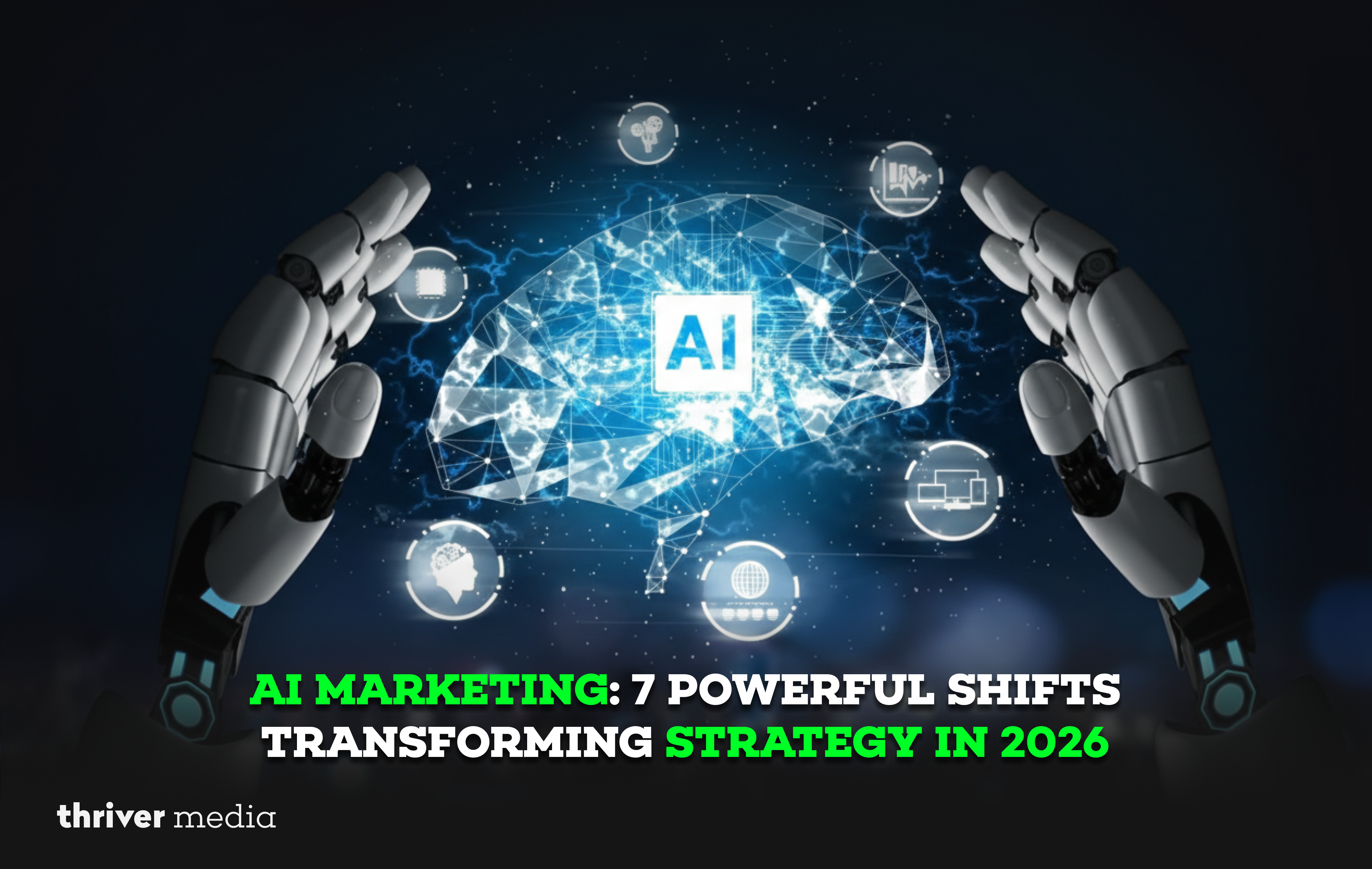 AI Marketing 2026 concept showing artificial intelligence analyzing data to transform marketing strategy and customer insights