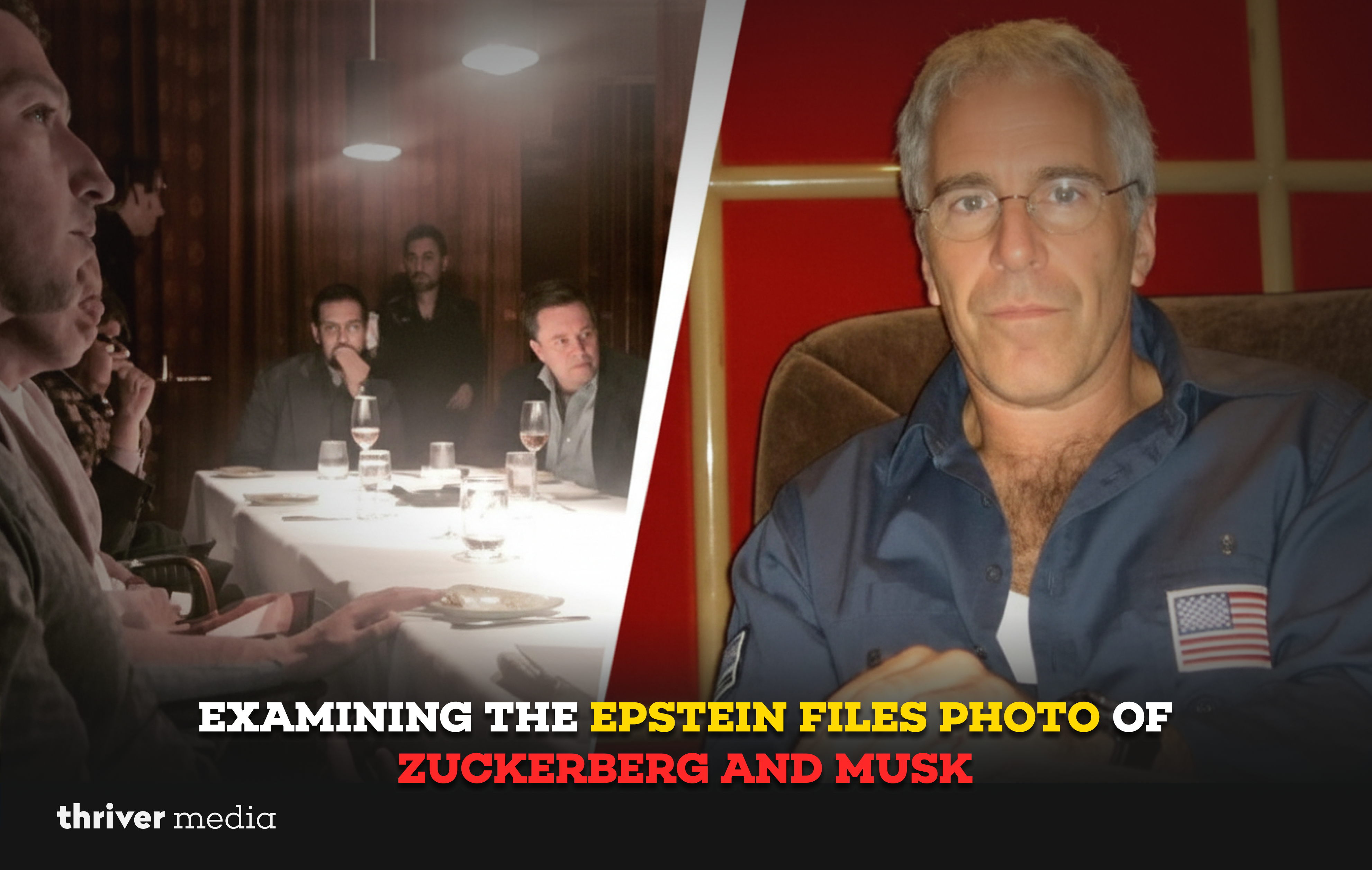 Split image showing a private dinner scene and a portrait of Jeffrey Epstein, used in analysis of an Epstein files photo involving Zuckerberg and Musk.