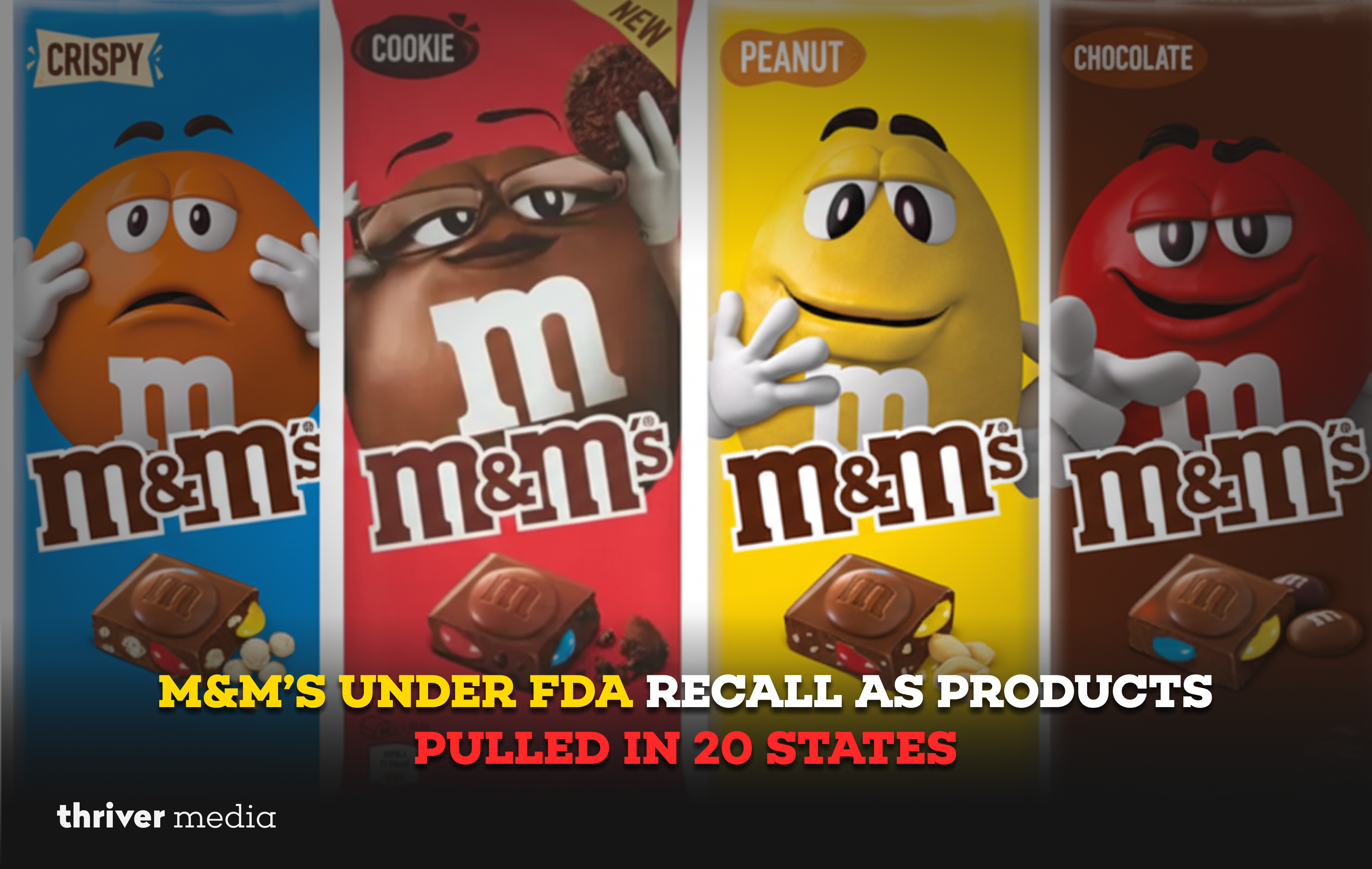 M&M’s candy packaging shown as FDA announces recall of select products pulled from shelves in 20 U.S. states.