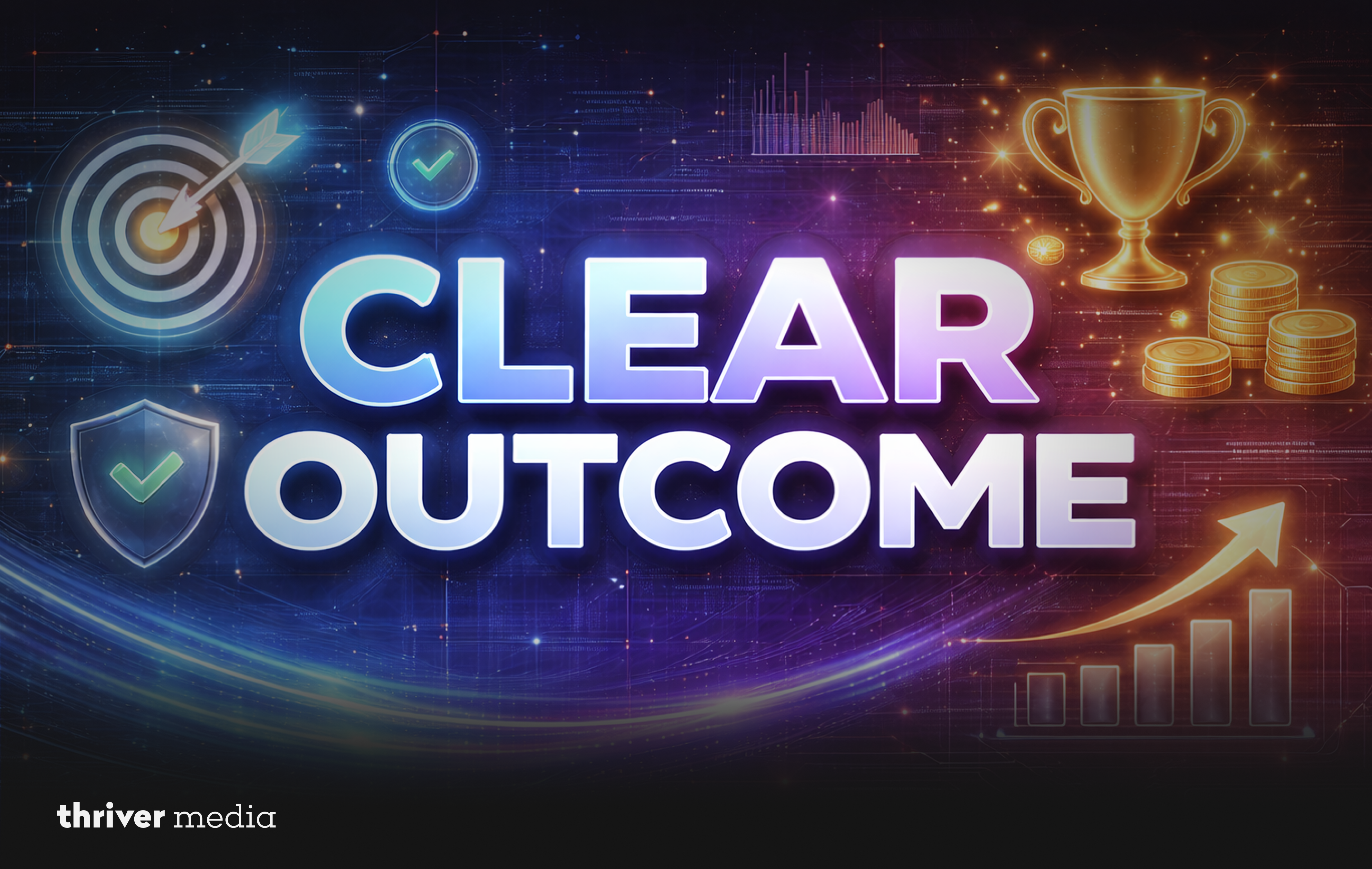 Futuristic “Clear Outcome” graphic with target icon, trophy, growth chart, and security shield representing measurable business results and goal achievement.
